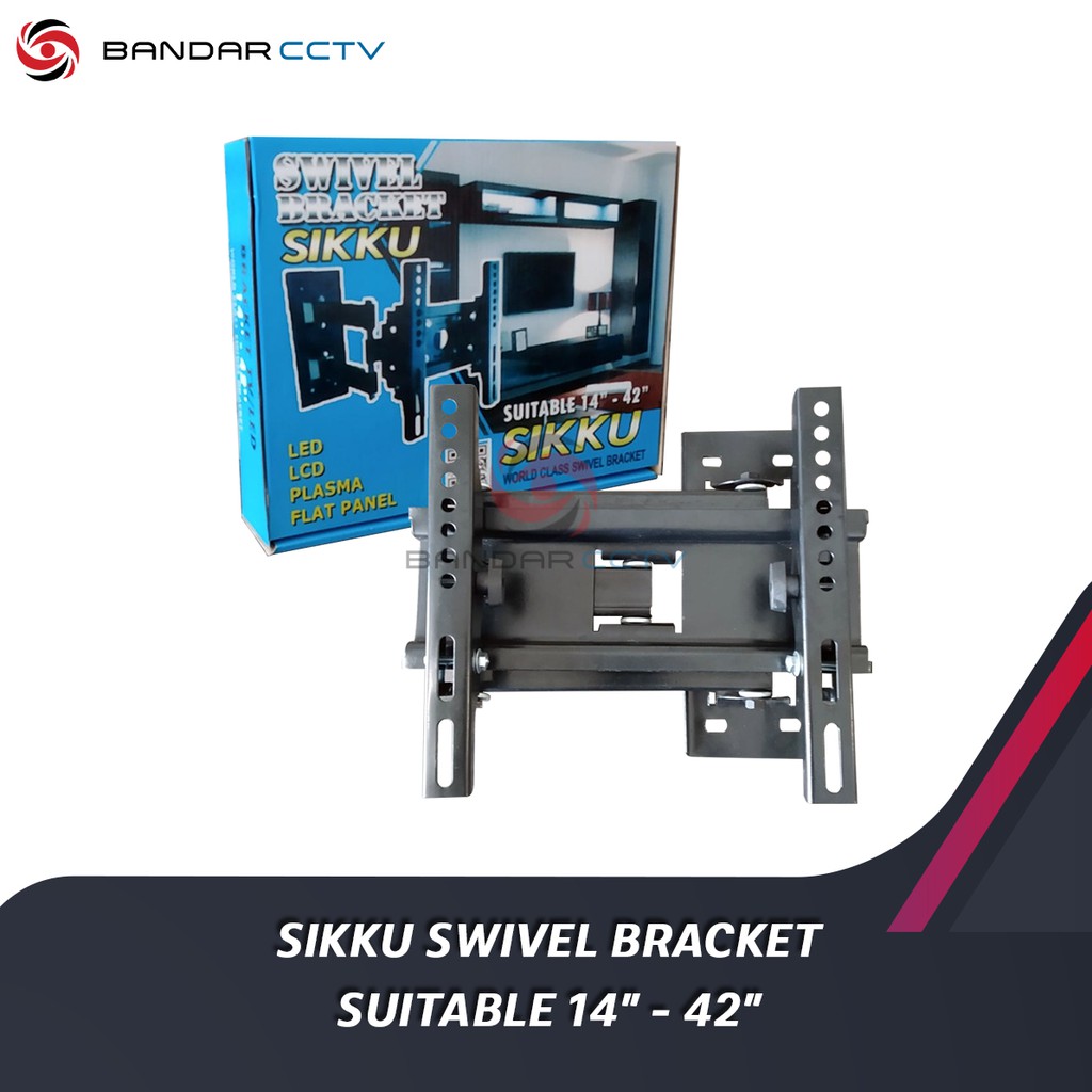 BREKET TV - BRACKET SWIVEL SUITABLE 14” - 42” MERK SIKKU