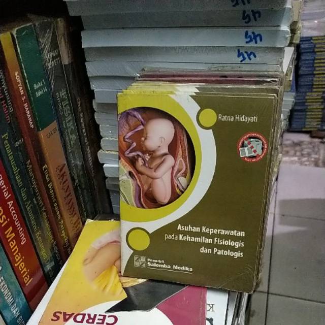 Buku original asuhan keperawatan pada kehamilan fisiologis dan patologis