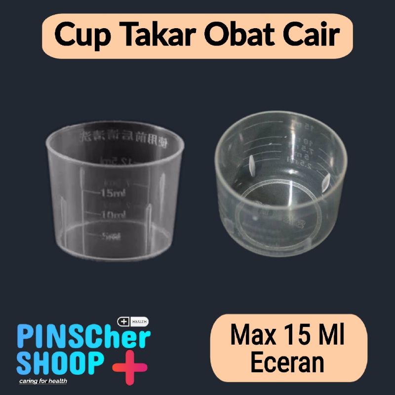 Gelas Takar Obat Measuring Cup Obat 15 ML