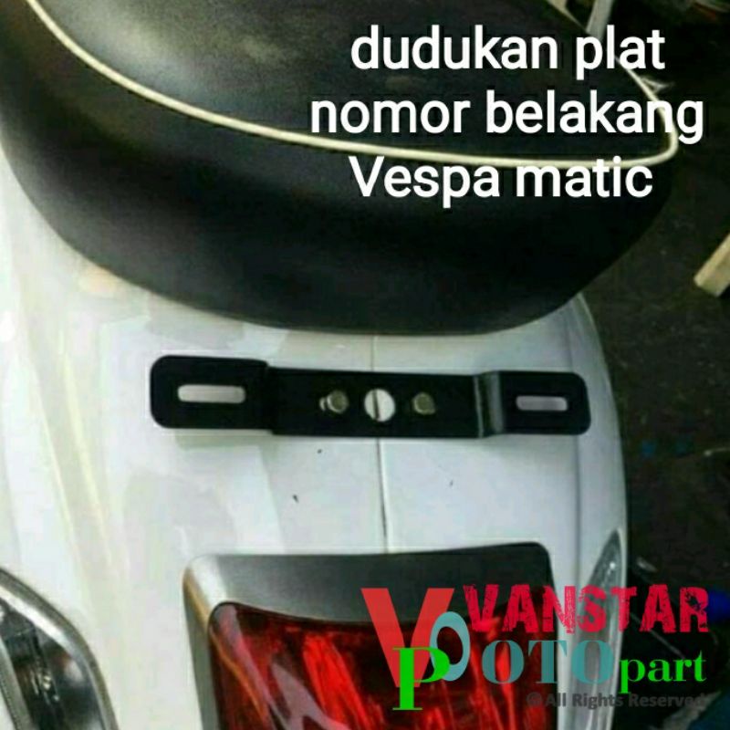 dudukan plat nomor platnomer belakang Vespa LX S LXV Primavera sprint Vespa matic