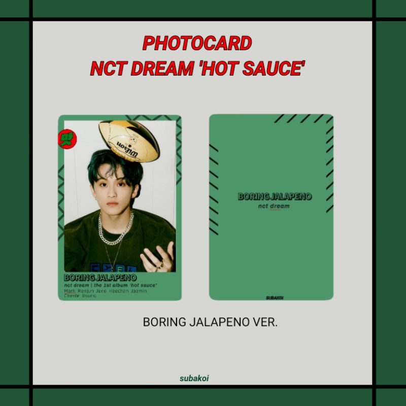 Polaroid NCT DREAM Hot Sauce Boring Jalapeno ver.