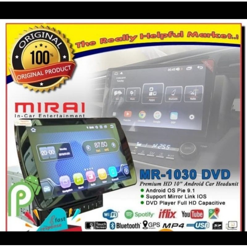 "HEAD UNIT ANDROID MIRAI MR 1030 DVD - OS 9.1 PIE"