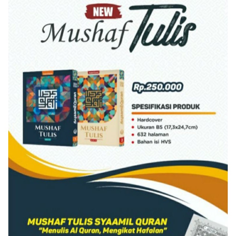 AlQURAN MUSHAF TULIS - SYAAMIL QURAN PENGUAT HAFALAN DENGAN BELAJAR ME