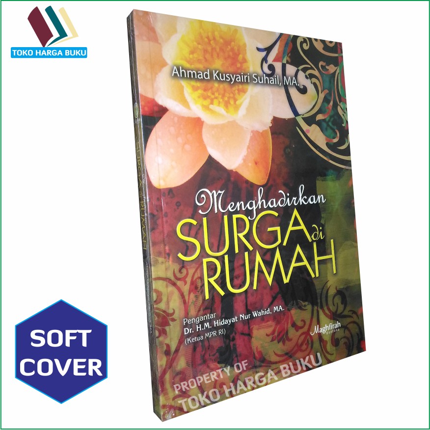 Foto Menghadirkan Surga di Rumah - Pustaka Maghfirah