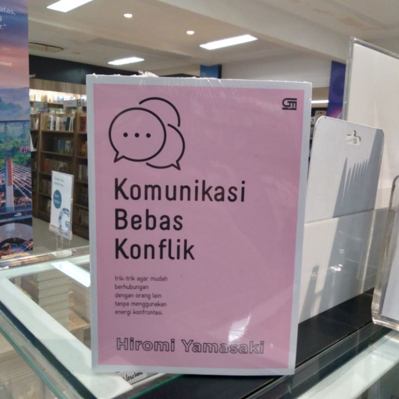 Buku Komunikasi Bebas Konflik - Hiromi Yamasaki