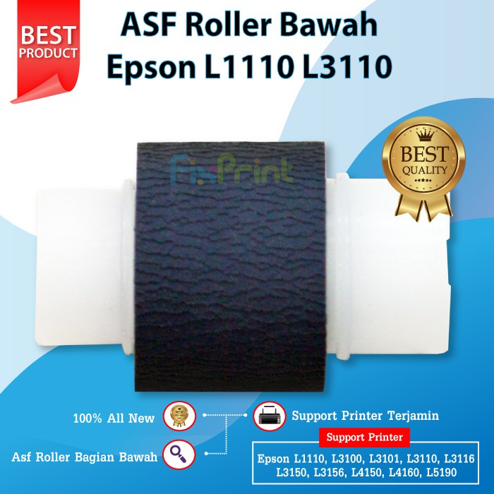 ASF Roller Bawah Epson L1110 L3110 Roll Penarik Kertas Printer EcoTank L3150 L4150 L4160 L5190