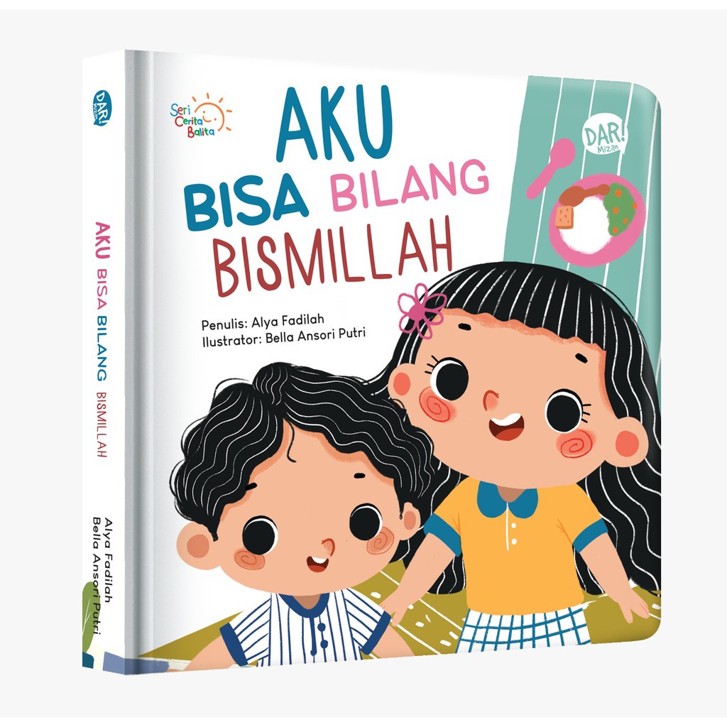 BOARDBOOK Seri Cerita Balita: Aku Bisa Bilang Terimakasih/Permisi/Subhanallah/Alhamdulihah/Masyaallah/Astaghfirullah/Bismillah-bilang bismillah