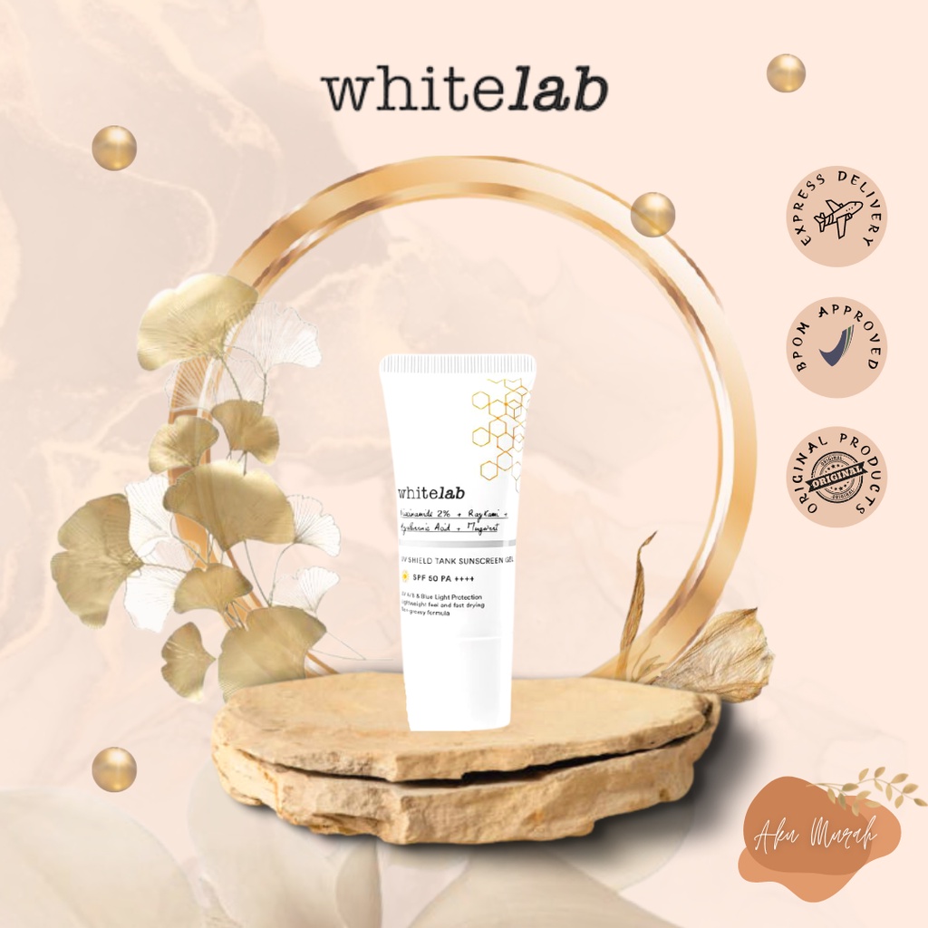 ✨ AKU MURAH ✨ Whitelab UV Shield Tank Sunscreen Gel SPF 50++ PA++++ BPOM