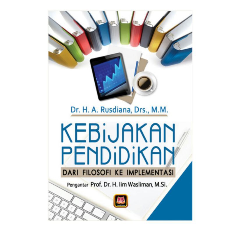 Kebijakan Pendidikan
