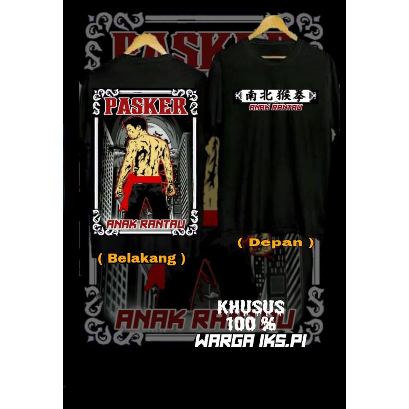 Kaos IKS PI Kera Sakti. Anak Rantau