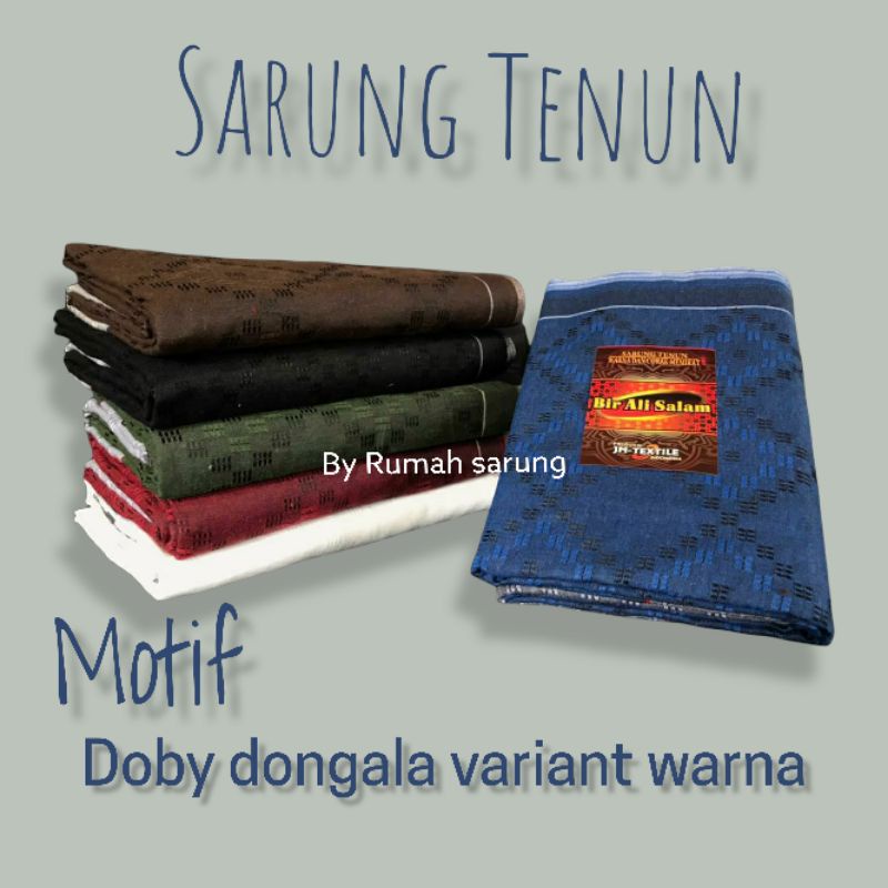 SARUNG TENUN DOBY DONGALA VARIANT WARNA