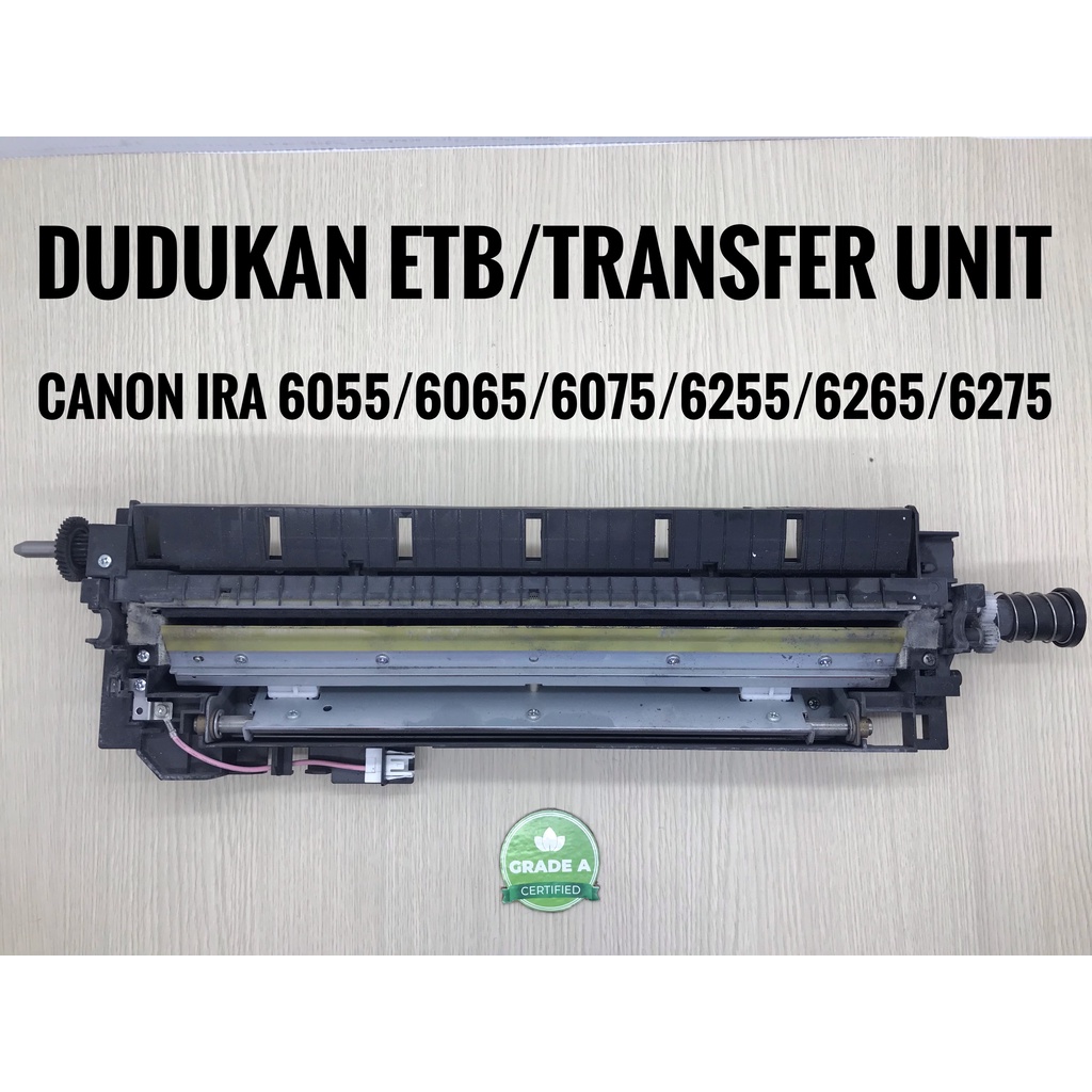 DUDUKAN ETB CANON IRA / Advance 6055 / 6065 / 6075 / 6255 / 6265 / 6275