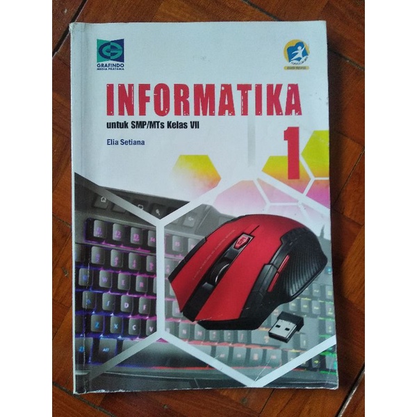 

Buku bekas, pelajaran Informatika kelas 7 Grafindo