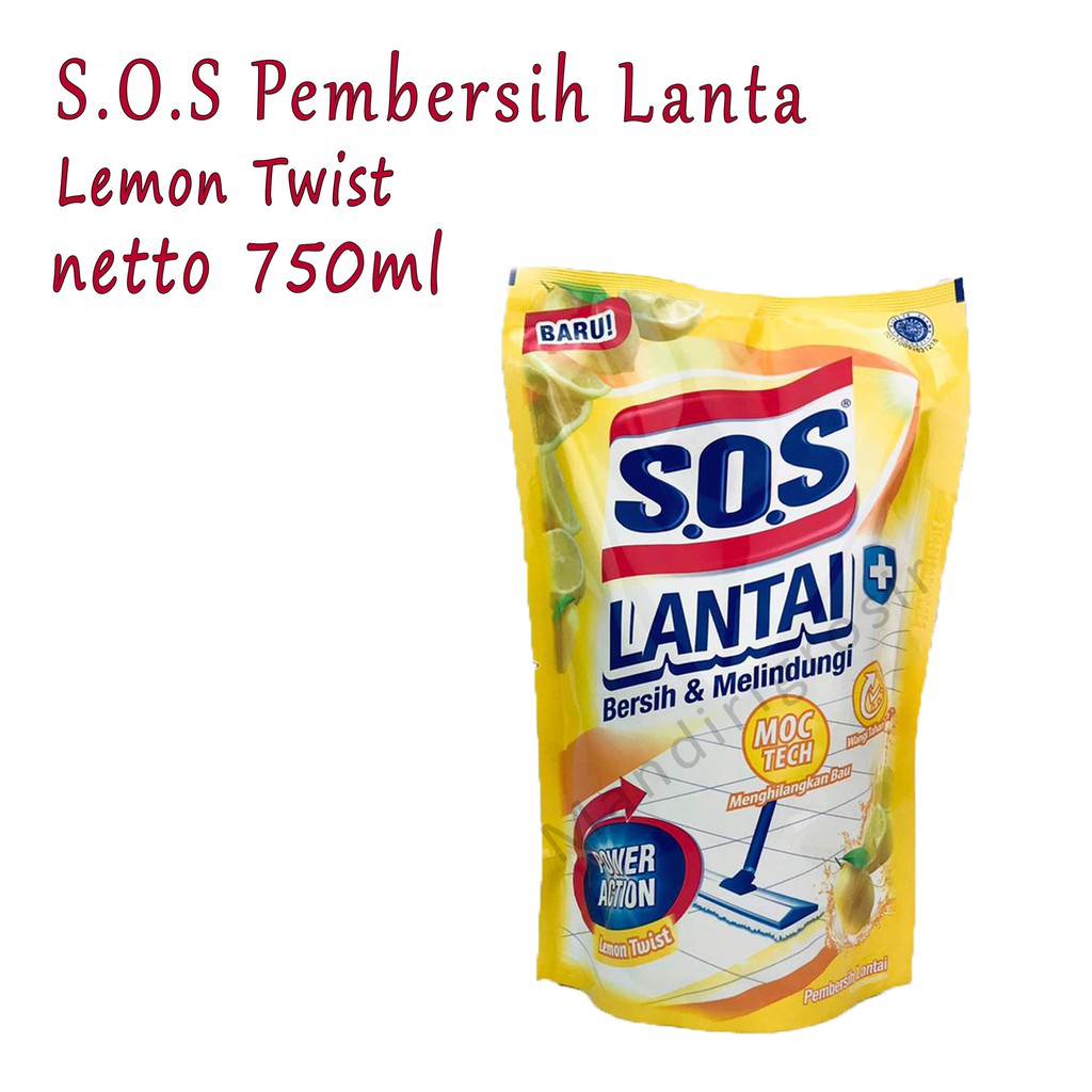 Pembersih Lantai *S.O.S Lantai * Power Action * Lemon Twist