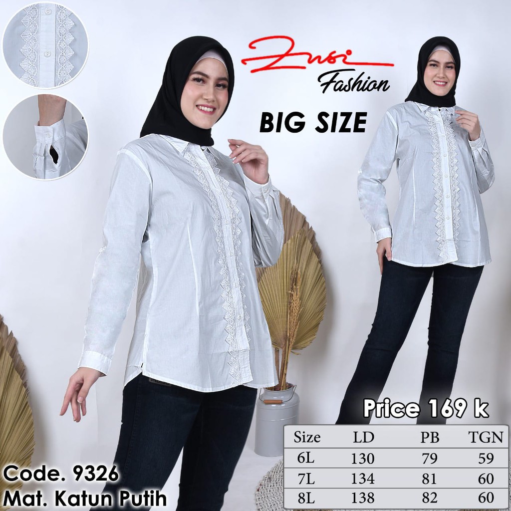 KEMEJA KATUN PUTIH 9326 JUMBO FORMAL WANITA TANGAN PANJANG UKURAN 6L - 8L