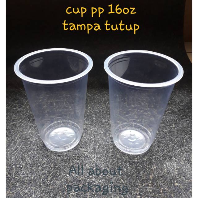 Cup pp 16oz polycup tanpa tutup / gelas plastik uk 16oz