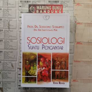 Jual Buku Sosiologi Suatu Pengantar Edisi Revisi - Soejono Soekanto ...