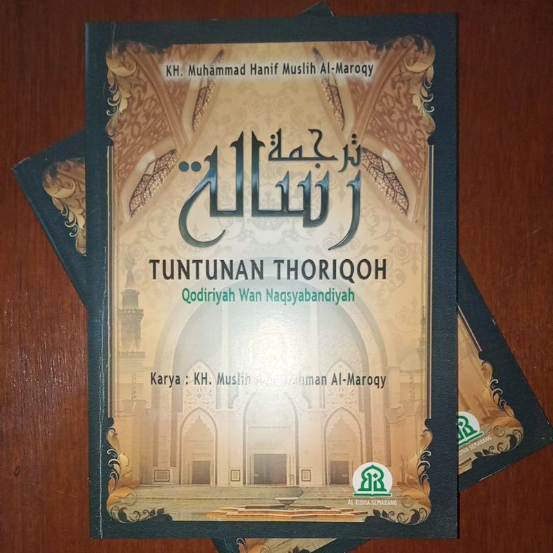 Buku Tuntunan THORIQOH { Qodiriyah Wan Naqsyabandiyah }
