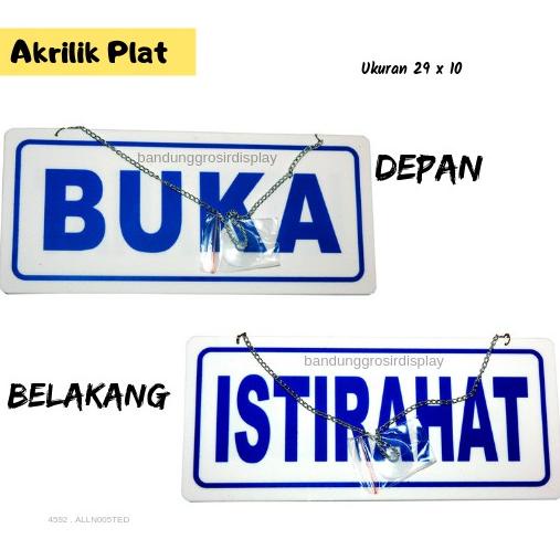 

Plat Papan Lambang Sign Rambu Tulisan Istirahat Dan Buka Bulak Balik /Akrilik Plat Rambu(Bh)