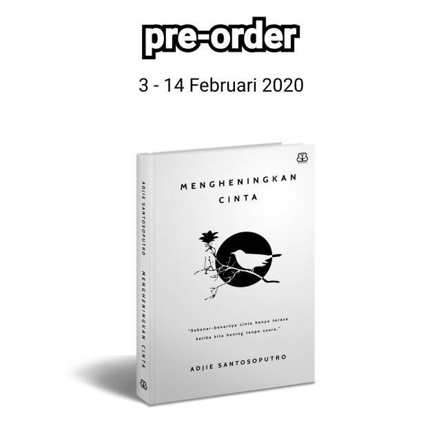 

PAKET A PRE ORDER MENGHENINGKAN CINTA