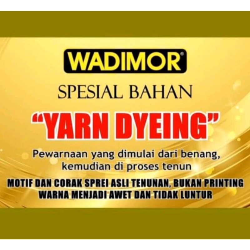 Sprei Wadimor Tenun Twill King Berkualitas Tinggi Size 180×200×30 cm