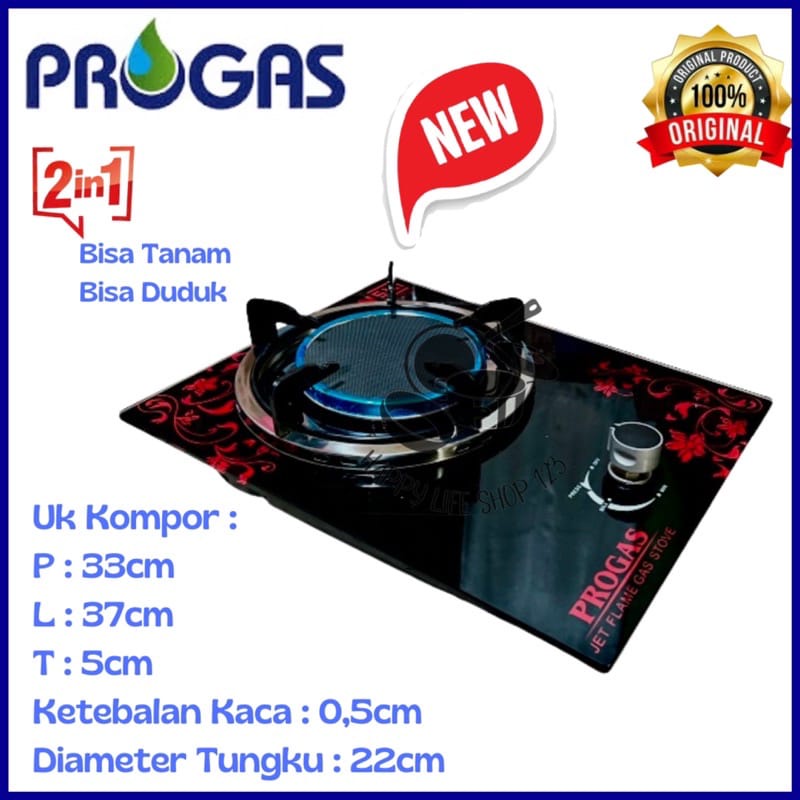 Kompor Gas Progas 1 Tungku Kaca BARA 2in1 Bisa Tanam &amp; Diatas Meja Tempered Glass Bergaransi