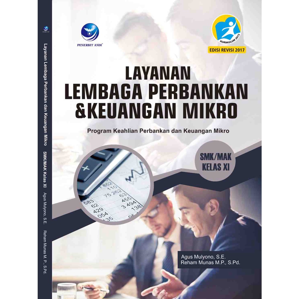 

Buku SMK | Layanan Lembaga Perbankan dan Keuangan Mikro Untuk SMK / MAK Kelas 11