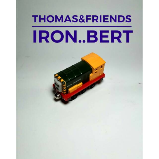 Iron Bert Thomas and Friends