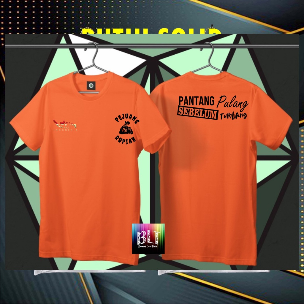 Cod Gratis Ongkir Kaos Pejuang Rupiah Tumbang Db gold /KAOS EKSPRESI distro KAOS BANDUNG MURAH KAOS DISTRO MURAH HIT MURAH NAMPOL GRATIS ONGKIR PROMO MURAH KAOS PAKAIAN PRIA TERLARIS/KAOS HITS/KAOS BANDUNG/KAOS MURAH/KAOS PAKAIAN PRIA PAKAIAN WANIT