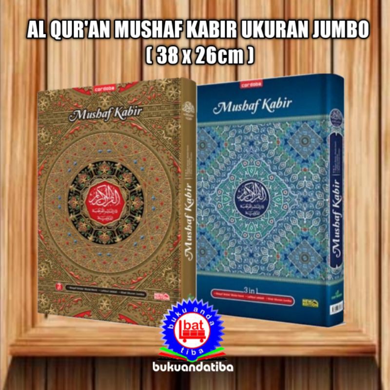 ALQURAN MUSHAF KABIR SUPER JUMBO UNTUK LANSIA - CORDOBA