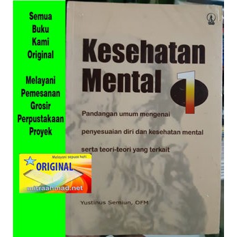 Kesehatan Mental Jilid 1 - Yustinus Semiun KAN