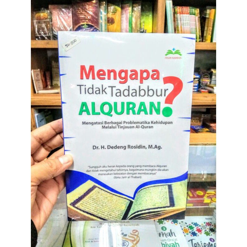Mengapa tidak tadabbur Al Quran?