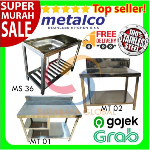 Paket Metalco Sink Stainless MS 36 & Meja Kompor MT1 & Meja Dapur MT2