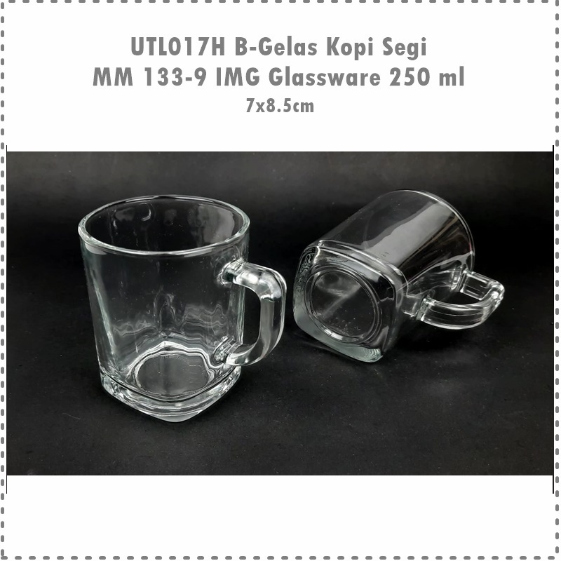 [6pcs] UTL017H B-Gelas Kopi Segi Bawah MM 133-9 IMG Glassware 250 ml