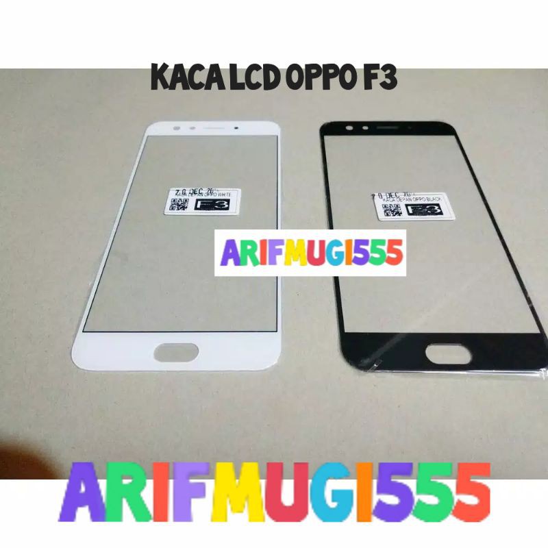 KACA LCD KACA TOUCHSCREEN DEPAN KACA LAYAR TOUC CREEN OPPO F3 ORIGINAL