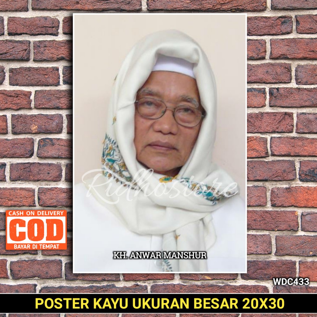 Poster Poto + Bingkai, KH Anwar Manshur NU, UKURAN BESAR 30x45