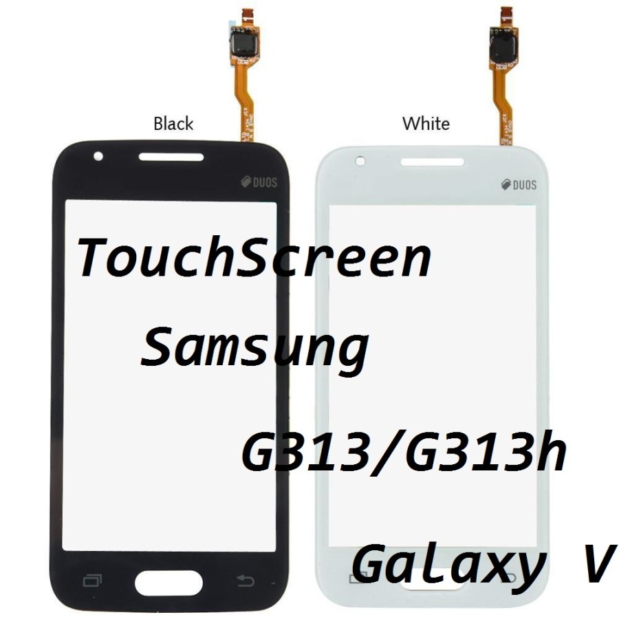 TouchScreen Samsung G313 G313H Galaxy V