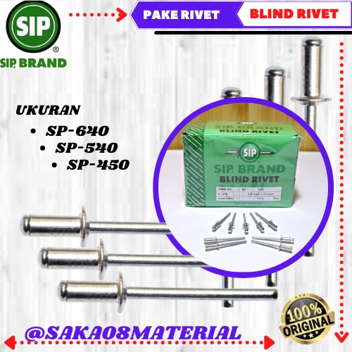 PROMO PAKU RIVET 640 540 450 BAJA RINGAN SIP BRAND ORIGINAL TERBARU / PAKU RIVET SP 640 / PAKU RIVET