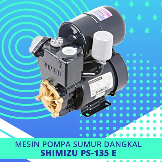 POMPA AIR OTOMATIS SUMUR PDAM SHIMIZU PS 135 E
