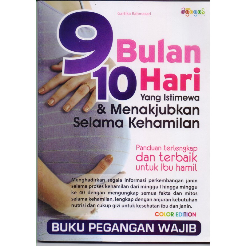 Buku 9 Bulan 10 Hari Yang Istimewa Menakjubkan Selama Kehamilan Shopee Indonesia