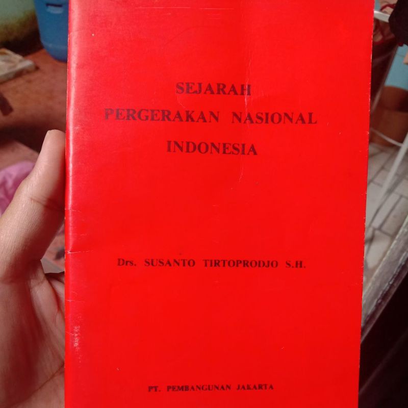 Sejarah Pergerakan Nasional Indonesia
