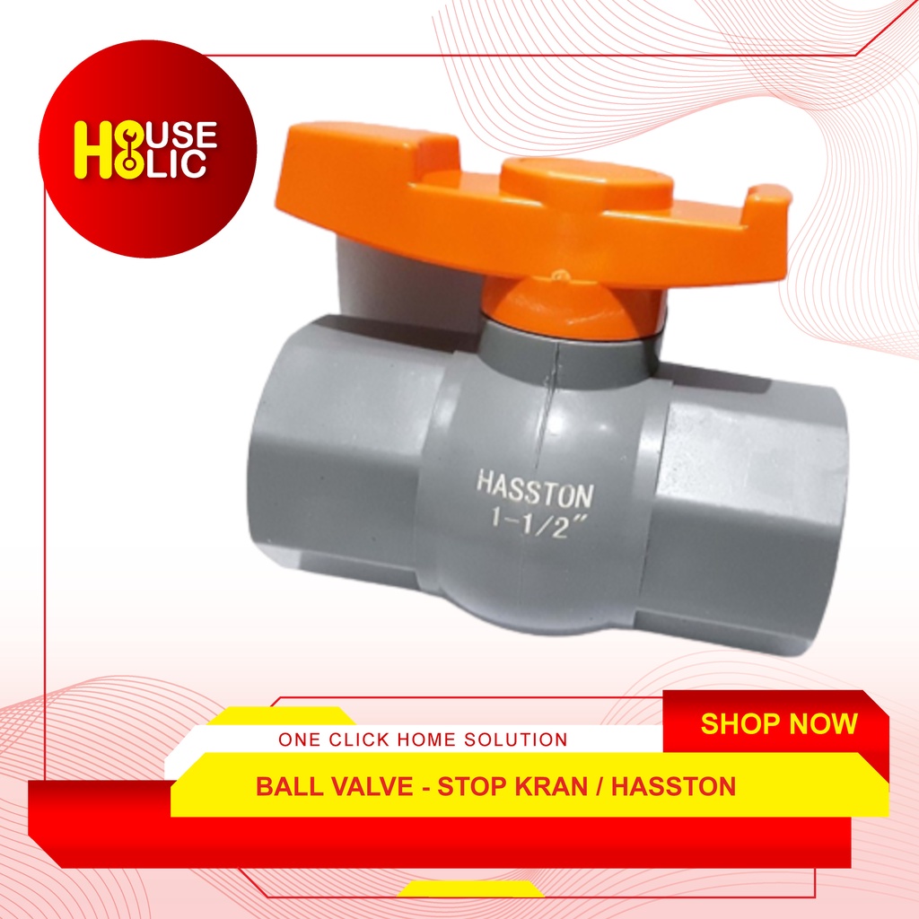 Ball Valve 1-1/2 Inch / Stop Kran Plastik 1-1/2 Inci Hasston (0690-005)