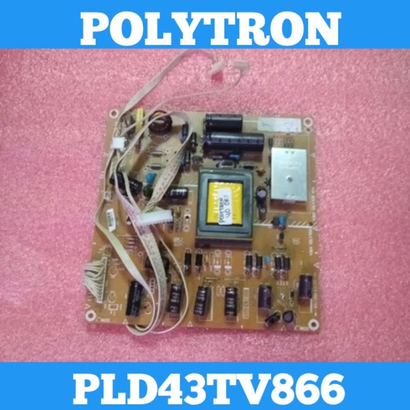 Psu TV LED POLYTRON PLD43TV866 Psu 43TV866 Psu POLYTRON PLD 43TV866 Power Supply POLYTRON Power Supp