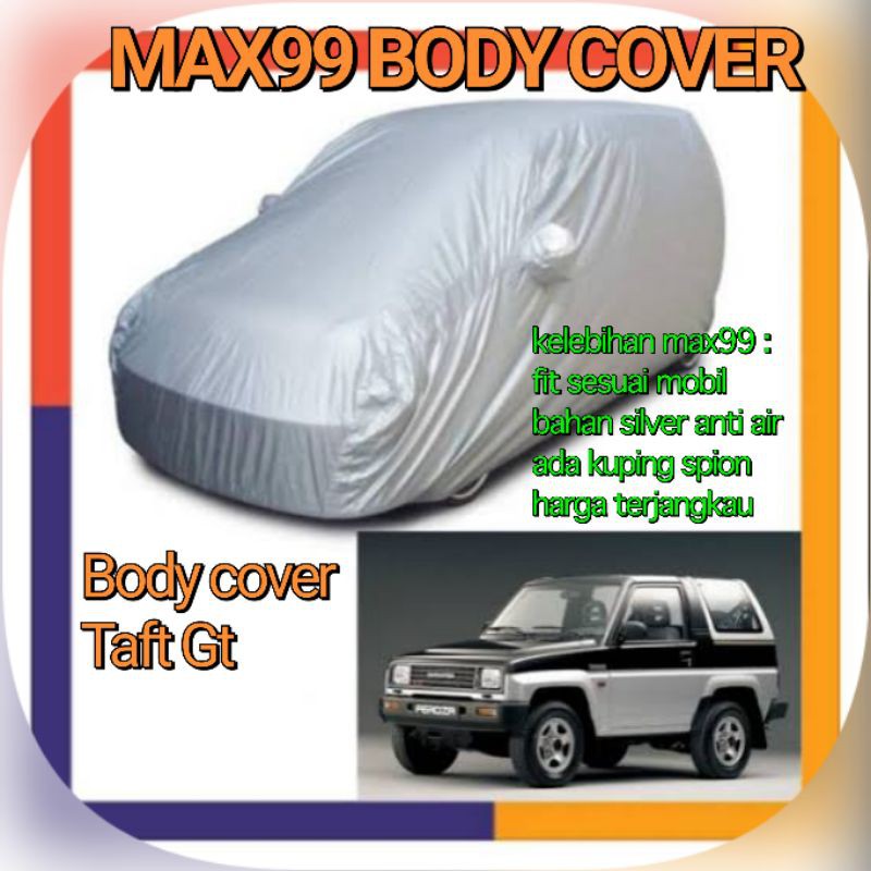 SARUNG MOBIL TAFT GT / BODY COVER TAFT GT / SELIMUT MOBIL TAFT KEBO SILVER SBV