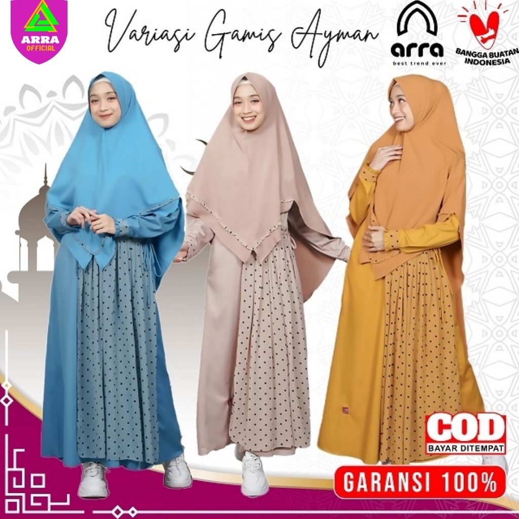 Baju Gamis Wanita Muslim Terbaru Kerudung Muslimah Original Arra Ayman Dress Wanita Muslimah Kekinia