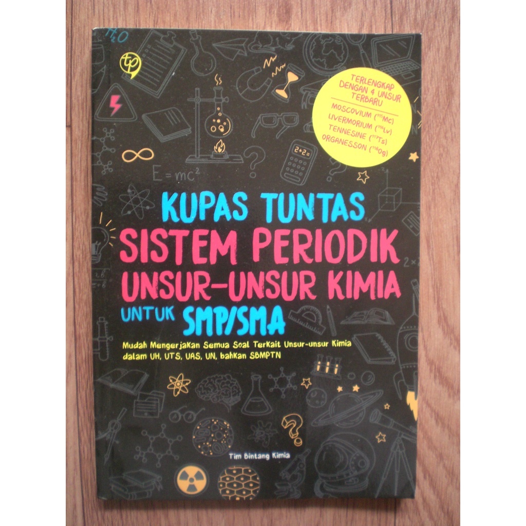 BUKU KUPAS TUNTAS SISTEM PERIODIK UNSUR UNSUR KIMIA SMP SMA