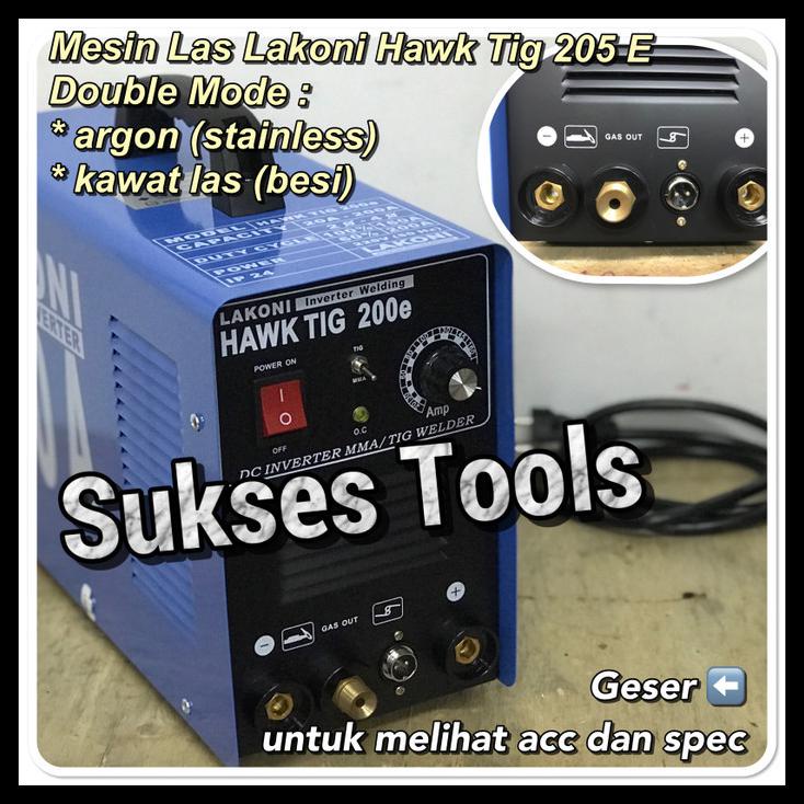 PUNCAK HARGA MURAH  Mesin Las Argon Lakoni Trafo Las Argon Travo Las Tig Hawk Tig 200-E
