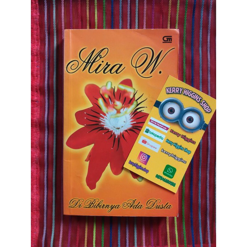 Di Bibirnya Ada Dusta - Mira. W