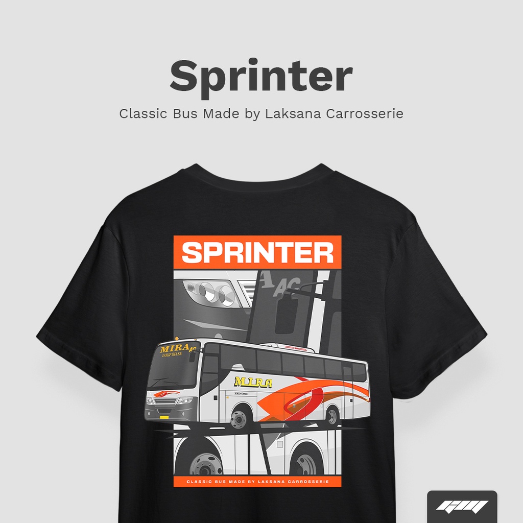 Kaos Bis - Laksana Sprinter Bismania