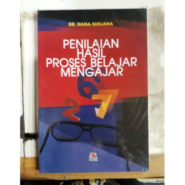 PENILAIAN HASIL PROSES BELAJAR MENGAJAR